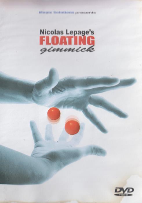 Nicolas Lepage's Floating Gimmick