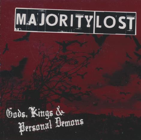 Majority Lost: Gods, Kings & Personal Demons