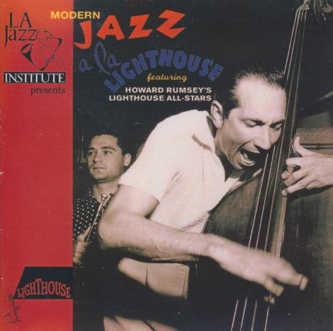 Howard Rumsey's Lighthouse All-Stars: Modern Jazz A La Lighthouse Signed Limited
