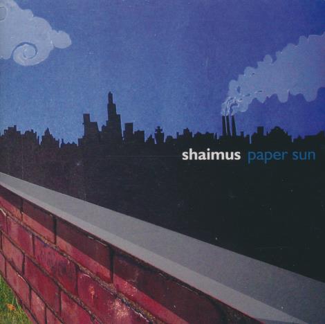Shaimus: Paper Sun
