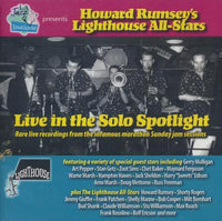 Howard Rumsey's Lighthouse All-Stars: Live In The Solo Spotlight Limited