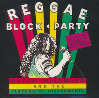 Butch Helemano And The Players Of Instruments: Reggae Block Party