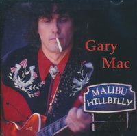 Gary Mac: Malibu Hillbilly
