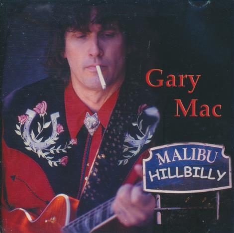 Gary Mac: Malibu Hillbilly