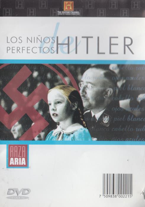 Los Ninos Perfectos: Hitler