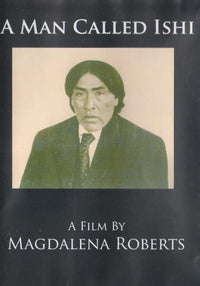A Man Called Ishi