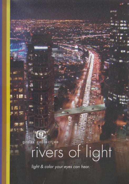 Rivers Of Light By Grass Collective