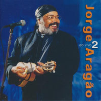 Jorge Aragao: Ao Vivo 2