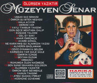 Muzeyyen Senar: Olursem Yazıktır