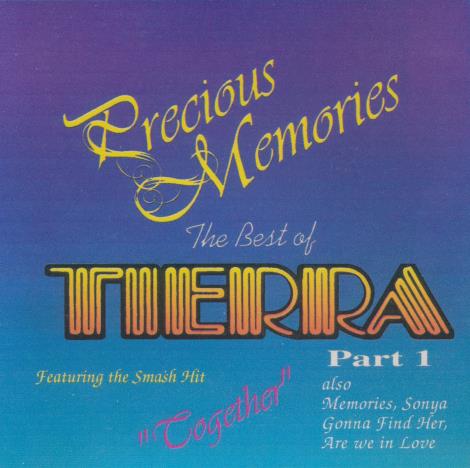 Tierra: Precious Memories: The Best Of Tierra Part 1