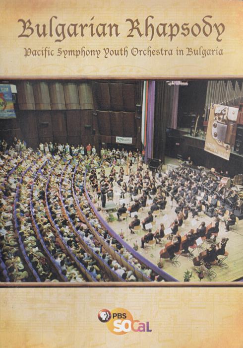 Bulgarian Rhapsody: Pacific Symphony Youth Orchestra In Bulgaria