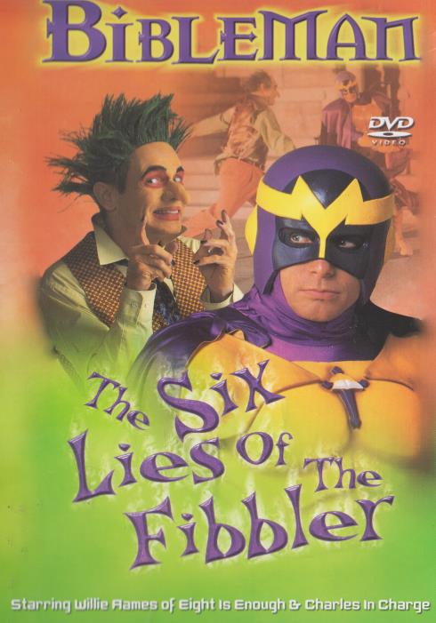 Bibleman: The Six Lies Of The Fibbler