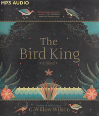 The Bird King Unabridged MP3