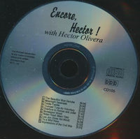 Hector Olivera: Encore, Hector! w/ No Artwork