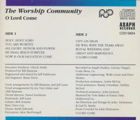 The Worship Community: O Lord Come