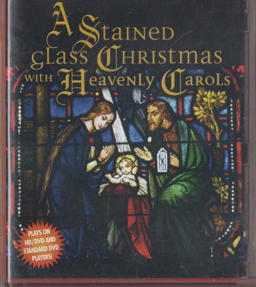 A Stained Glass Christmas With Heavenly Carols