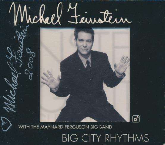 Michael Feinstein: Big City Rhythms Signed w/ Case Slip