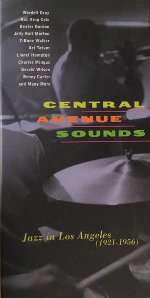 Central Avenue Sounds: Jazz In Los Angeles: 1921-1956 4-Disc Set w/ Booklet