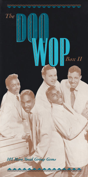 The Doo Wop Box II: 101 More Vocal Group Gems 4-Disc Set w/ Booklet