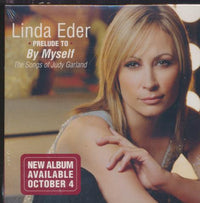 Linda Eder: Prelude To By Myself: The Songs Of Judy Garland
