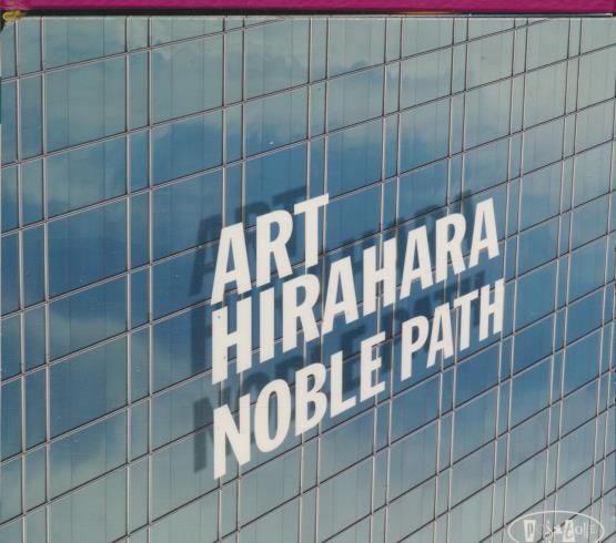 Art Hirahara: Noble Path