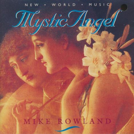 Mike Rowland: Mystic Angel w/ Punch Hole