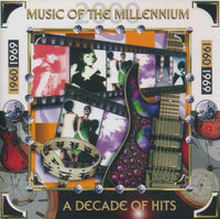 Music Of The Millennium: A Decade Of Hits: 1960-1969