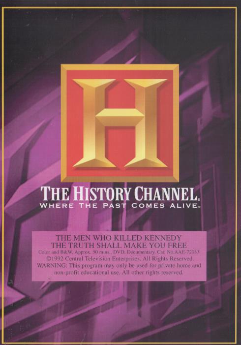 The Men Who Killed Kennedy: The Truth Shall Make You Free