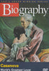Biography: Casanova: World's Greatest Lover