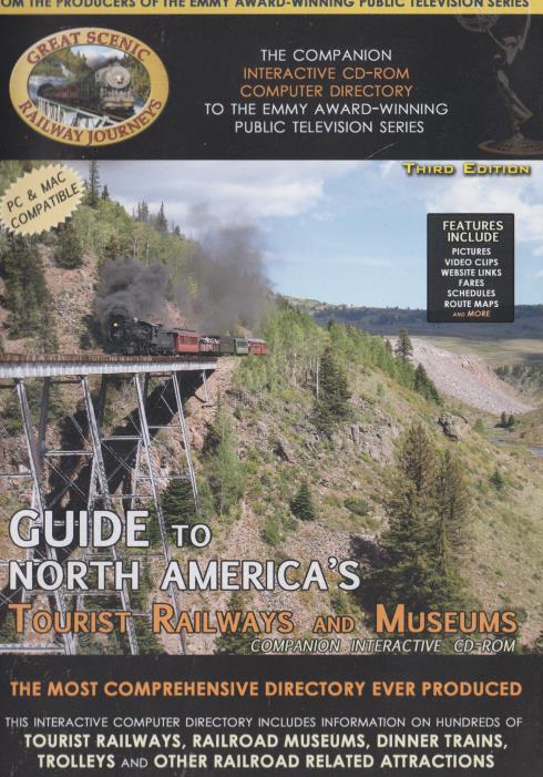 Guide To North America's Tourist Railways And Museums Third