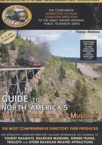 Guide To North America's Tourist Railways And Museums Third