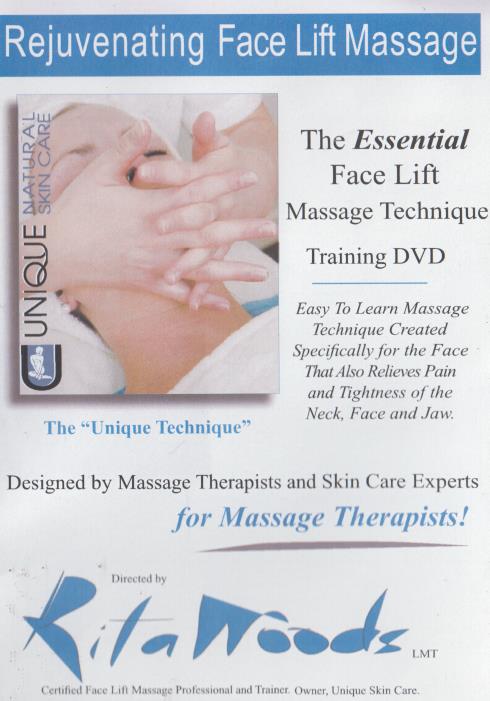 Rejuvenating Face Lift Massage: The Essential Face Lift Massage Technique Training