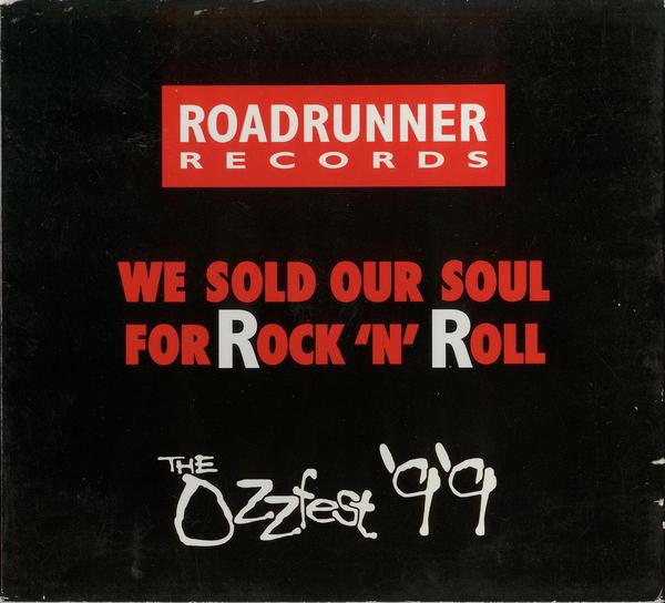 We Sold Our Soul For Rock 'N' Roll: The Ozzfest '99 Promo