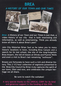 Brea: A History Of Our Town And Our Times 2-Disc Set