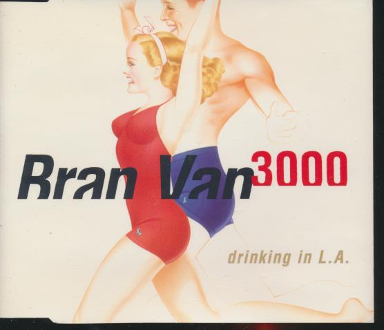 Bran Van 3000: Drinking In L.A. 4-Track