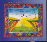 Karen Drucker: Power Of Women