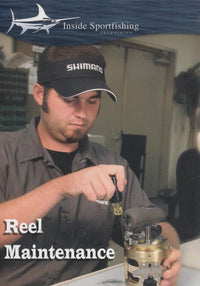 Reel Maintenance