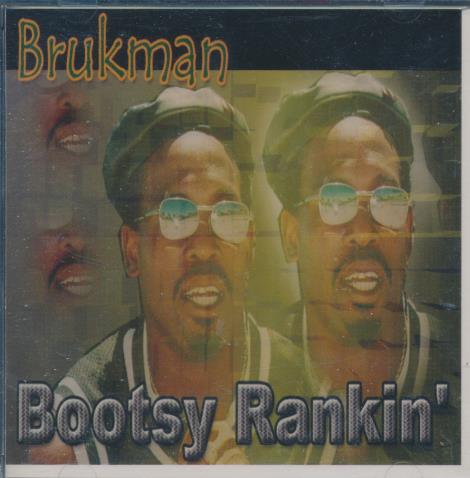 Bootsy Rankin': Brukman