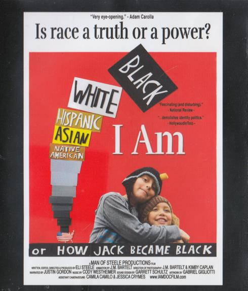 I Am Or How Jack Became Black
