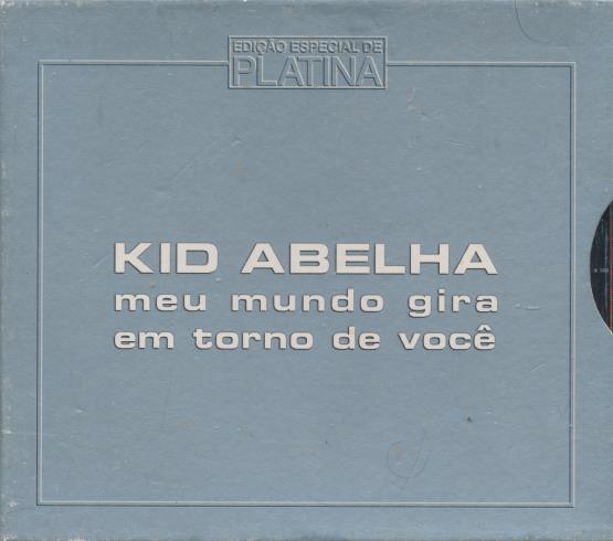 Kid Abelha: Meu Mundo Gira Em Torno De Voce Special Platinum Edition w/ Case Slip