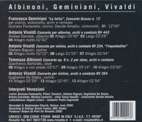 Interpreti Veneziani: Albinoni, Geminiani, Vivaldi