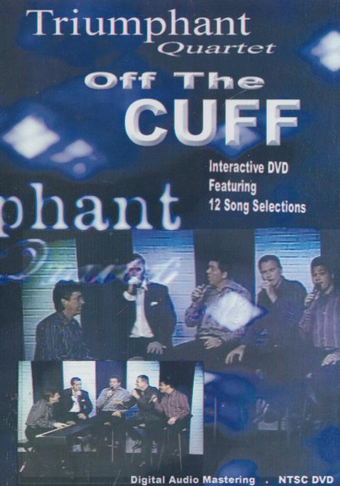 Triumphant Quartet: Off The Cuff