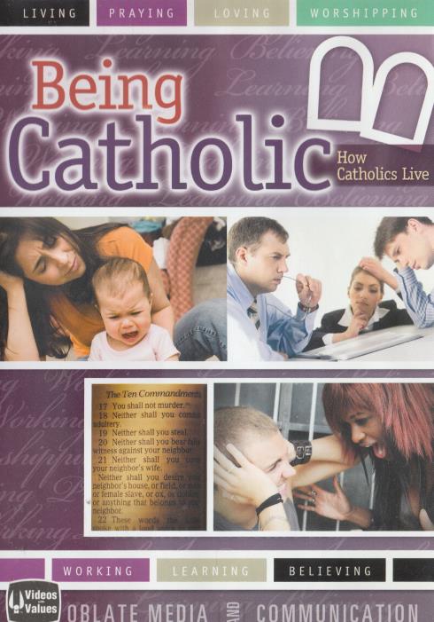 Being Catholic: How Catholics Live