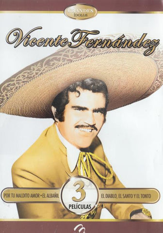 Vicente Fernandez: Grandes Idolos: Por Tu Maldito Amor / El Diablo, El Santo Y El Tonto / El Albanil