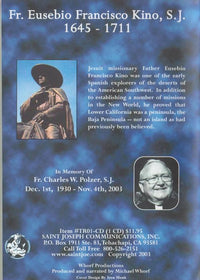 The Padre On Horseback: The Story Of Fr. Eusebio Francisco Kino, S.J. - NeverDieMedia