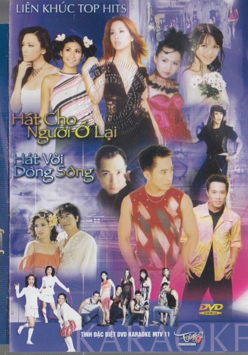 Lien Khuc Top Hits: Hat Cho Nguoi O Lai / Hat Voi Dong Song Karaoke MTV 11