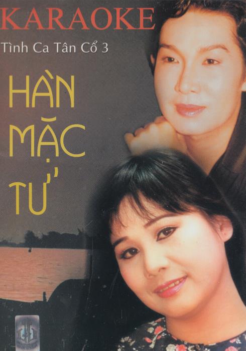 Han Mac Tu: Tinh Ca Tan Co 3 Karaoke
