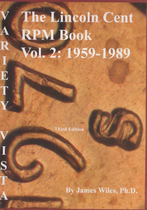 The Lincoln Cent RPM Book: 1959-1989 Volume 2 Third