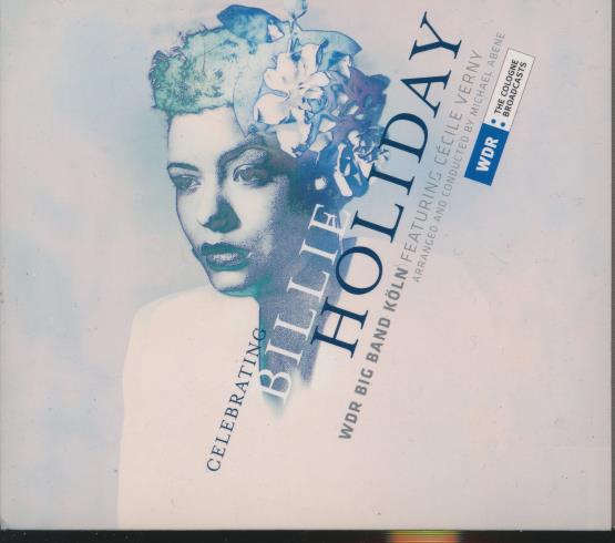 WDR Big Band Koln Featuring Cecile Verny: Celebrating Billie Holiday Signed
