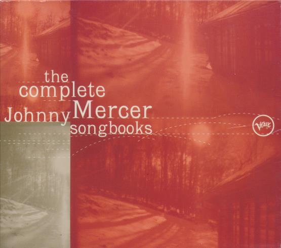 Johnny Mercer: The Complete Johnny Mercer Songbooks 3-Disc Set